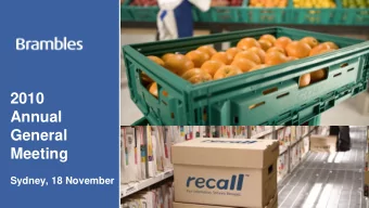 2010  Annual  General  Meeting  Sydney, 18 November  2010 Annual General Meeting Graham Kraehe AO