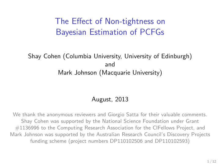 the effect of non tightness on bayesian estimation of