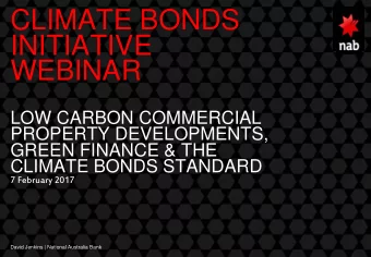 CLIMATE BONDS  INITIATIVE  WEBINAR  LOW CARBON COMMERCIAL  PROPERTY DEVELOPMENTS,  GREEN FINANCE