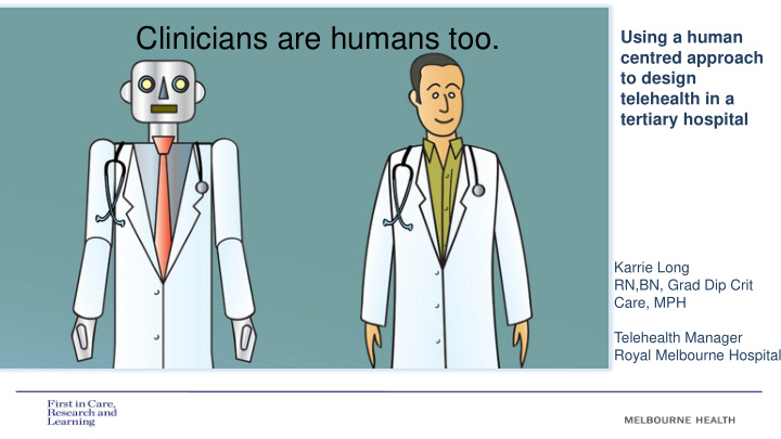 clinicians are humans too