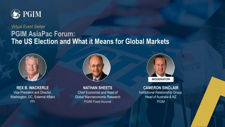 pgim asiapac forum the us election and what it means for