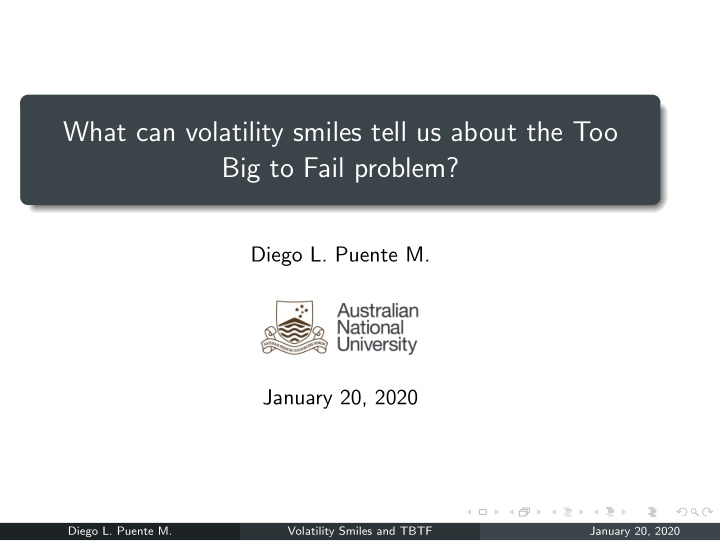 what can volatility smiles tell us about the too big to