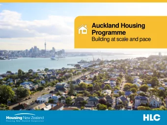 Auckland Housing Programme  Building at scale and pace Housing New Zealands Role  John Duncan