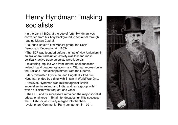 henry hyndman making socialists