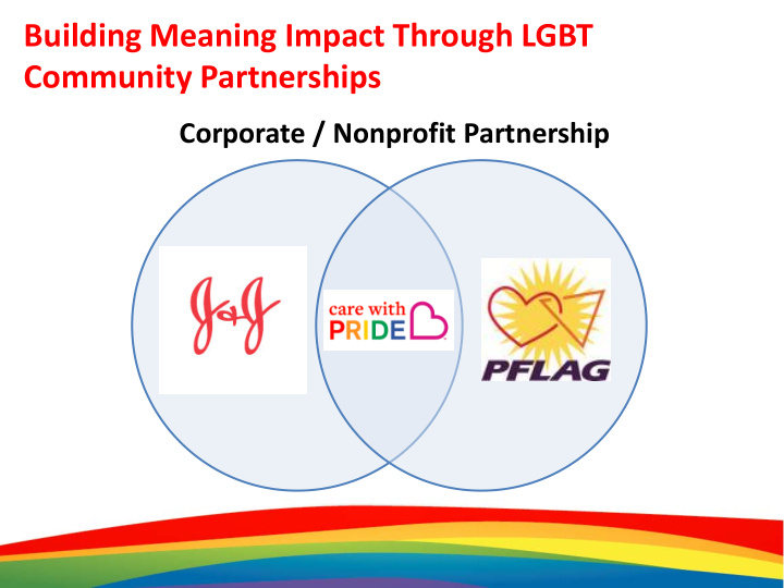 1 1 building meaning impact through lgbt community