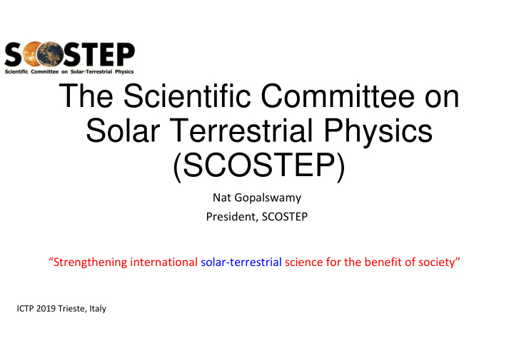 the scientific committee on solar terrestrial physics