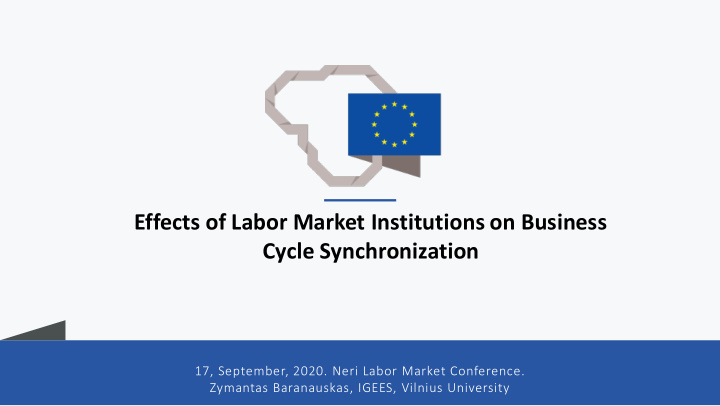 effects of labor market institutions on business cycle