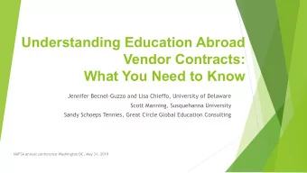 Understanding Education Abroad  Vendor Contracts:  What You Need to Know  Jennifer Becnel-Guzzo and