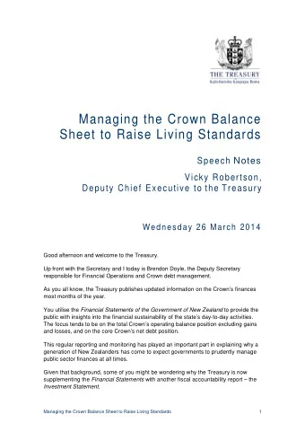 Managing the Crown Balance  Sheet to Raise Living Standards Speech Notes Vicky Robertson , Deputy