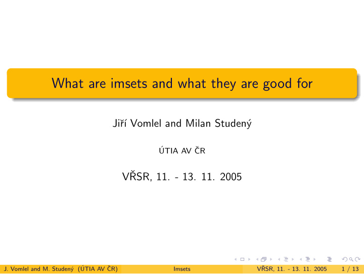 what are imsets and what they are good for