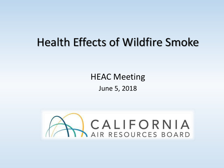 health effects of wildfire smoke