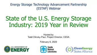 State of the U.S. Energy Storage  Industry: 2019 Year in Review  Hosted by  Todd Olinsky-Paul,
