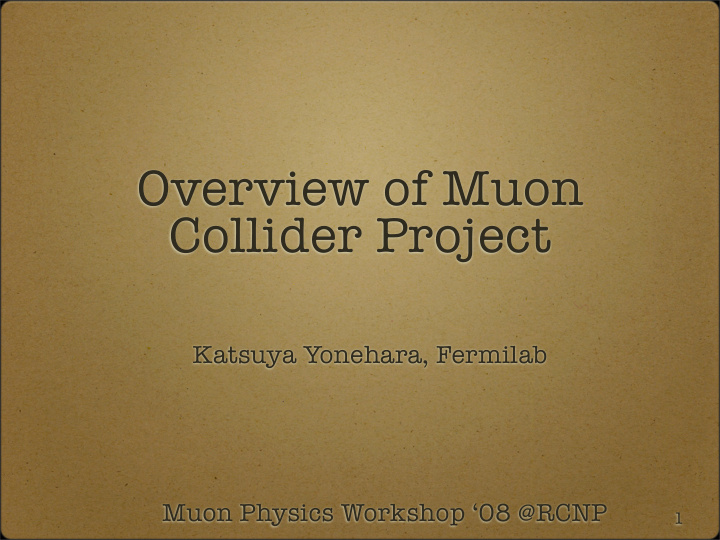 overview of muon collider project