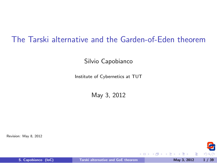 the tarski alternative and the garden of eden theorem