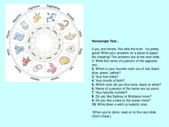 If you are honest, this tells the truth - it's pretty  good! Write your answers on a piece of