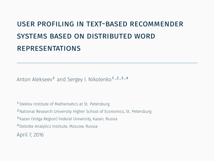 user profiling in text based recommender systems based on