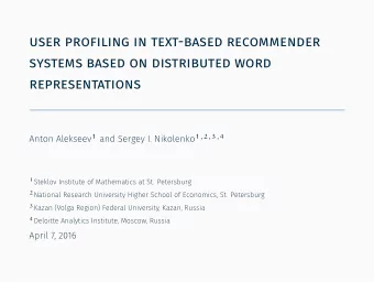 user profiling in text-based recommender  systems based on distributed word  representations  .