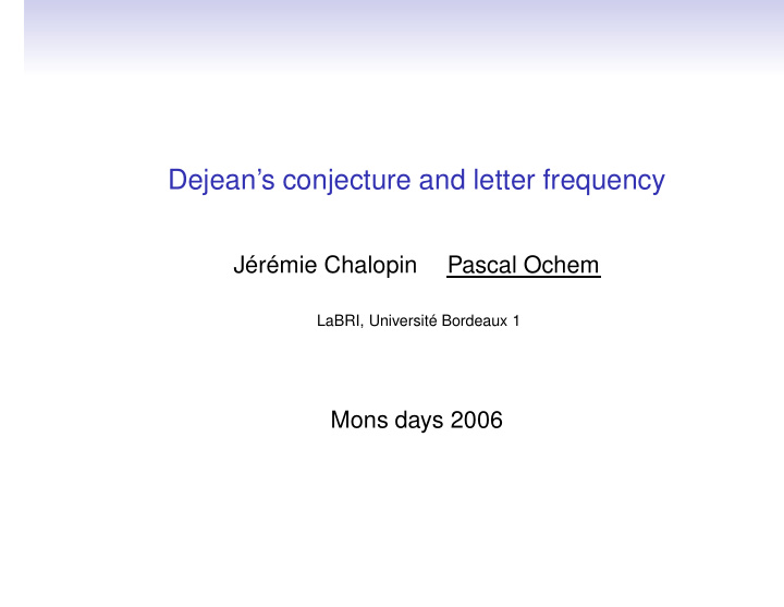 dejean s conjecture and letter frequency