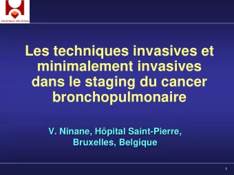 Les techniques invasives et  minimalement invasives  dans le staging du cancer  bronchopulmonaire