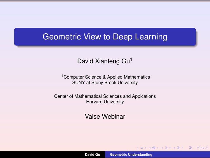 geometric view to deep learning