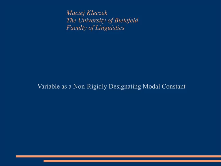 maciej kleczek the university of bielefeld faculty of