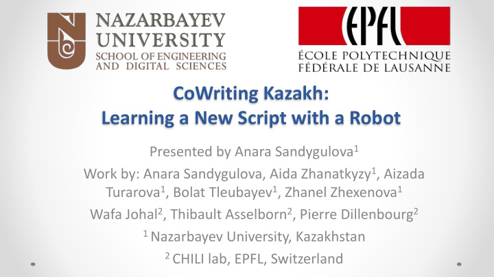 cowriting kazakh learning a new script with a robot