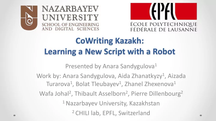 cowriting kazakh learning a new script with a robot
