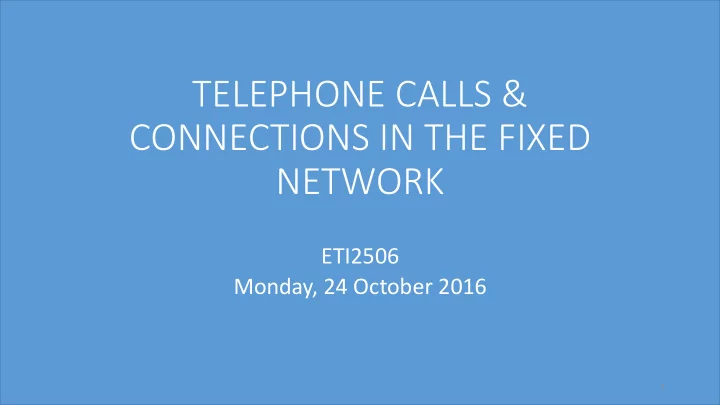telephone calls