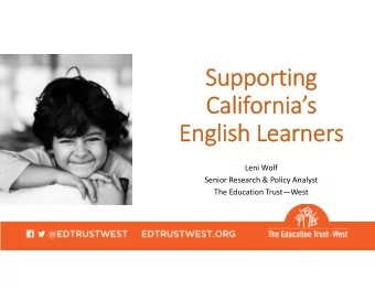Supporting  Supporting  Cal  California  rnias  English Learner  English Learners  Leni Wolf
