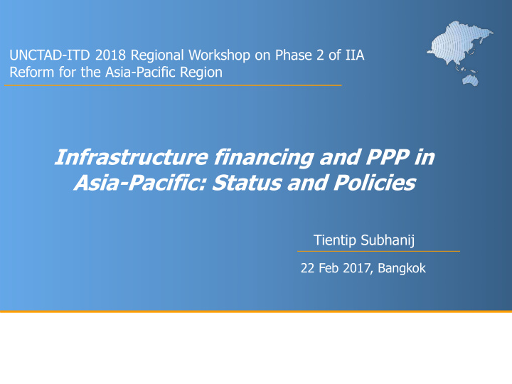 infrastructure financing and ppp in asia pacific status