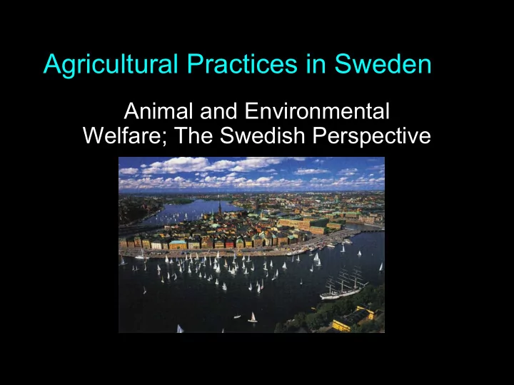 agricultural practices in sweden