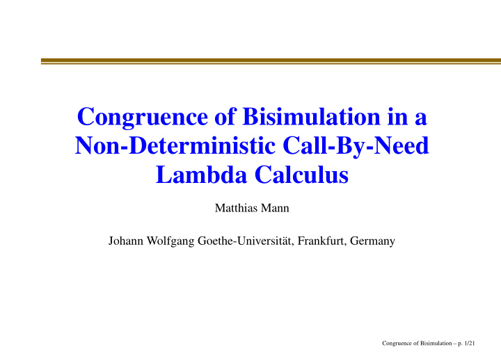 congruence of bisimulation in a non deterministic call by
