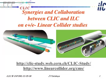 Synergies and Collaboration  between CLIC and ILC  on e+/e- Linear Collider studies