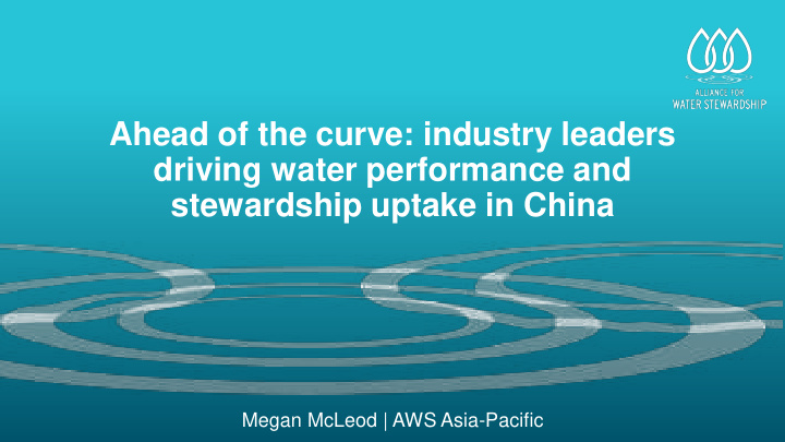 stewardship uptake in china