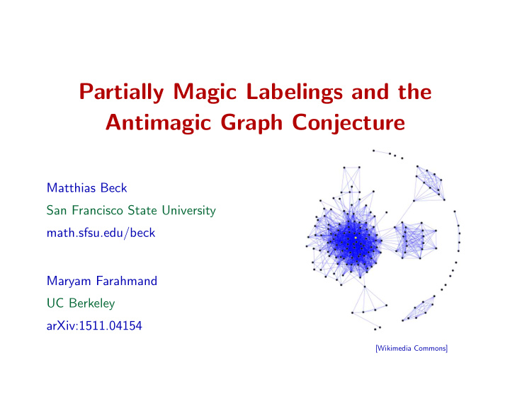 partially magic labelings and the antimagic graph
