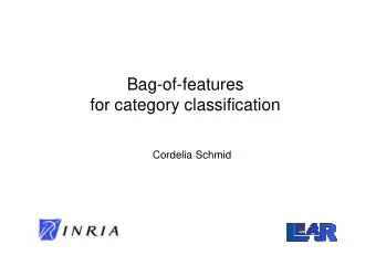 Bag-of-features  for category classification  Cordelia Schmid  Category recognition   Image
