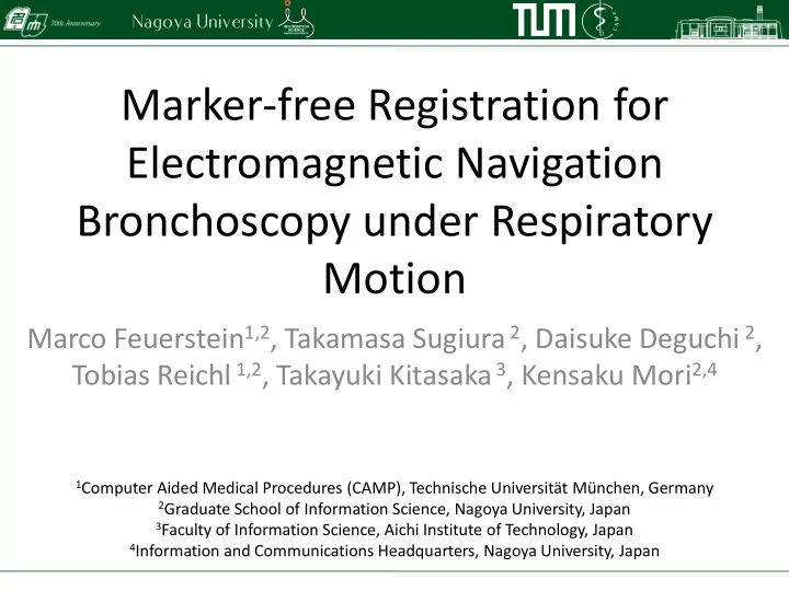 marker free registration for electromagnetic navigation
