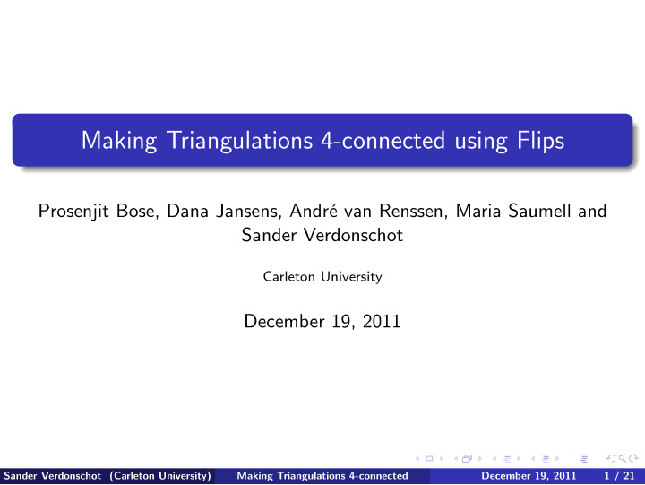 making triangulations 4 connected using flips