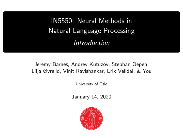 in5550 neural methods in natural language processing