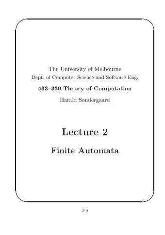Lecture 2  Finite Automata      2-0                An Example Automaton