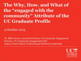 UC Graduate Profile  9 October 2015  Dr. Billy Osteen, Associate Professor of Community Engagement