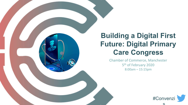 building a digital first future digital primary care