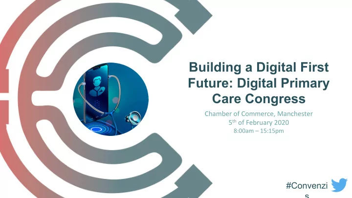 building a digital first future digital primary care