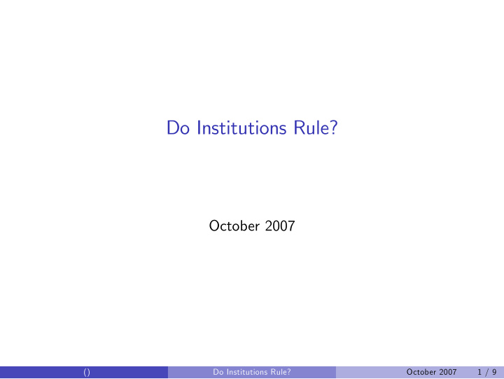 do institutions rule