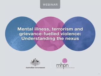 1  This webinar is funded by the Countering Violent  Extremism Sub-Committee under the auspices of