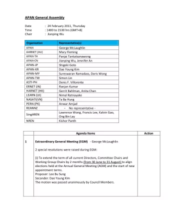 APAN General Assembly  Date  :  24 February 2011, Thursday  Time  : 1400 to 1530 hrs (GMT+8)  Chair