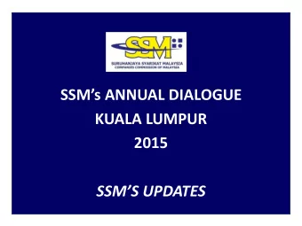 SSMs ANNUAL DIALOGUE  KUALA LUMPUR  2015 SSMS UPDATES DOING BUSINESS 2016 REPORT  DOING