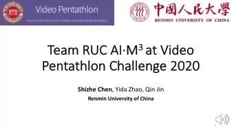 AIM 3 at  Team  eam RU  RUC AI  at Vid  Video  eo  Pe  Pentathlon Cha  Challeng  nge 2020  2020