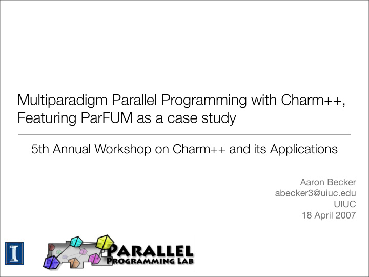 multiparadigm parallel programming with charm featuring