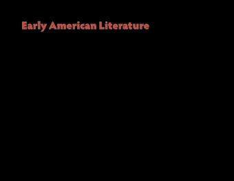 Early American Literature revised 01.20.12 || English 2327: American Literature I || D. Glen Smith,